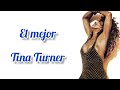 The Best - Tina Turner (Subtítulos en español)