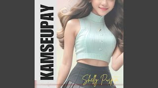 Download lagu Kamseupay