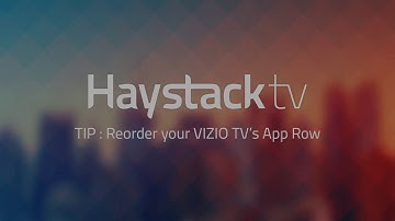 Tutorial: Reorder app icons on your Vizio SmartCast TV