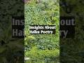 Insights about Haiku Poetry #haikupoetry #poetrylovers #poetry