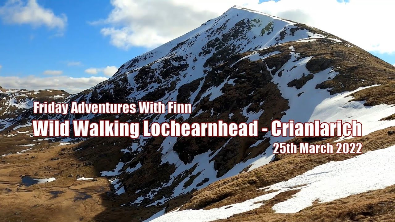 Wild-Walking Lochearnhead - Crianlarich