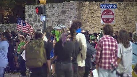Mostly peaceful protest at Alamo Plaza grounds in San Antonio