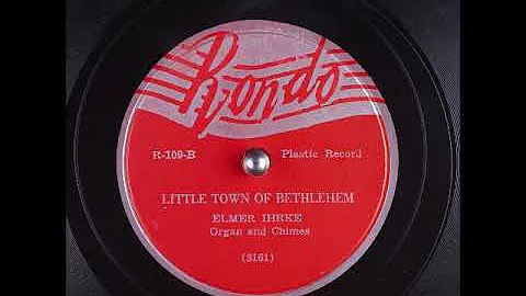 Elmer Ihrke~ Little Town of Bethlehem (1951)