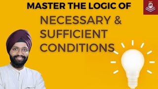 Master Necessary and Sufficient Conditions - Part 1