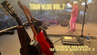 Tour Vlog Vol.8   Tommy Nilsson - Summer 2026 Part 3