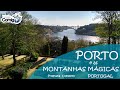 PORTO e as MONTANHAS MÁGICAS - PORTUGAL | PROGRAMA Viaje Comigo