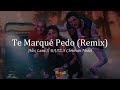 Te Marqué Pedo -  Alex Luna, DAAZ ft. Christian Nodal (Letra/Lyrics)