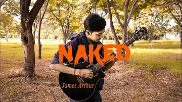 James Arthur - Naked | (cover fingerstyle guitar by zanuardwip)