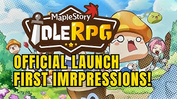 MapleStory Idle Official Launch – First Impressions After 4 Days!