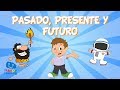 Pasado presente y futuro  aprendemos cantando canciones para nios