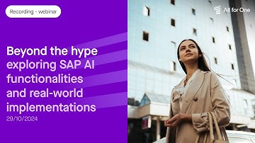 Beyond the hype - exploring SAP AI functionalities and real-world implementations