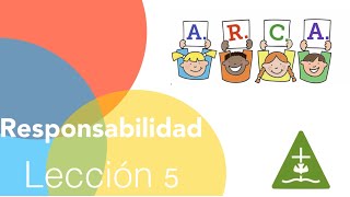 RESPONSABILIDAD Lección 5