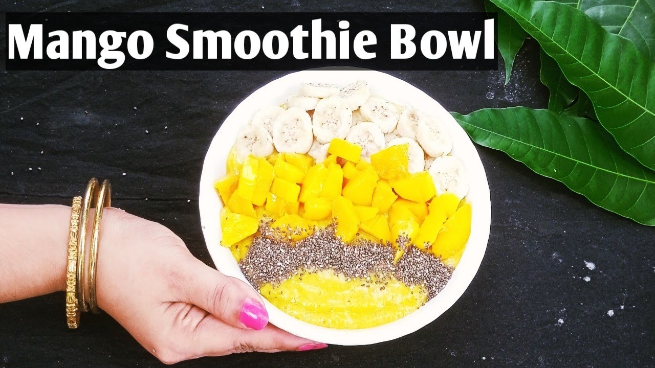 Mango Smoothie Bowl RecipesVegan Smoothie Bowl Recipes YouTube
