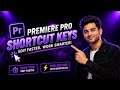 Premiere Pro Shortcut Keys Every Editor Must Know