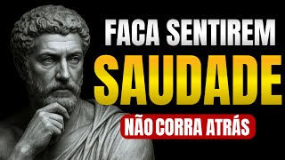 Se te Desprezam e te Ignoram FACA ISSO e Voltarao Rastejando por Voce Estoicismo