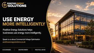 Commercial Voltage Optimisation | Positive Energy Solutions
