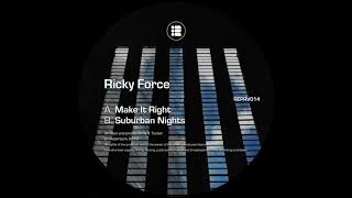 Ricky Force - Make It Right