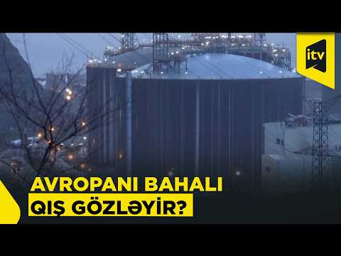 Avropada enerji qiymətləri artır: qışda qaz və elektrik daha da bahalaşacaq?