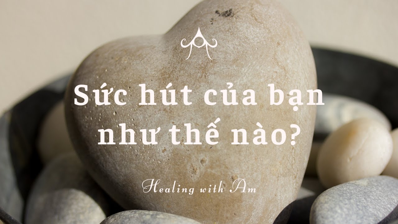 Chọn 1 tụ bài #tarot : Sức hút của bạn là gì?