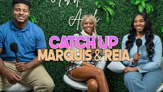 Marquis \& Reia Catch Up | With Arlette Amuli