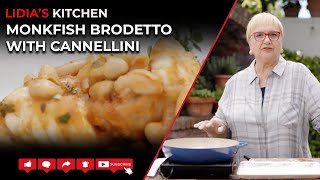 Monkfish Brodetto with Cannellini