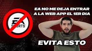 VE ESTO RAPIDO! EA NO NOS DEJA ENTRAR A LA WEB APP EN EAFC24, COMO SOLUCIONAR