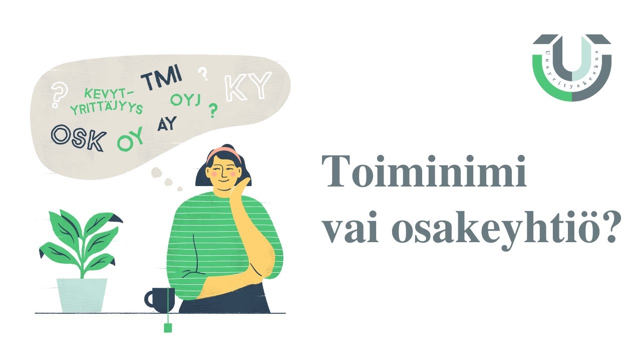 Toiminimi vai osakeyhtiö?