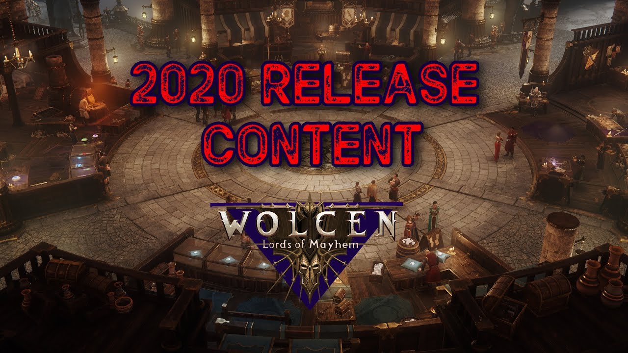 Wolcen 2020 Release Content