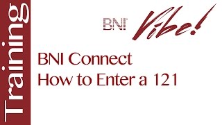 BNI Connect – How to Enter a 121 screenshot 1