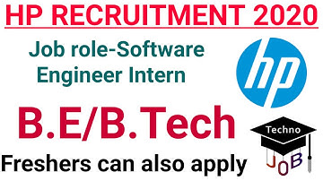 HP Recruitment 2020 for Software Engineer Intern | B.E/B.Tech | 2021 Batch | Apply Online