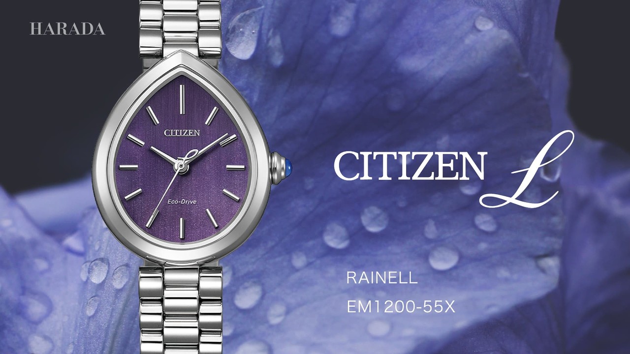 EM1200-55X CITIZEN Citizen L RAINELL Collection - YouTube