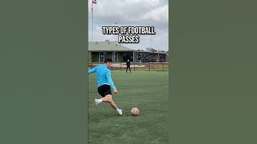 Types of Football Passes 🔥