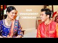 Our Engagement Ceremony | Shivani Bafna &amp; Shyam Shah