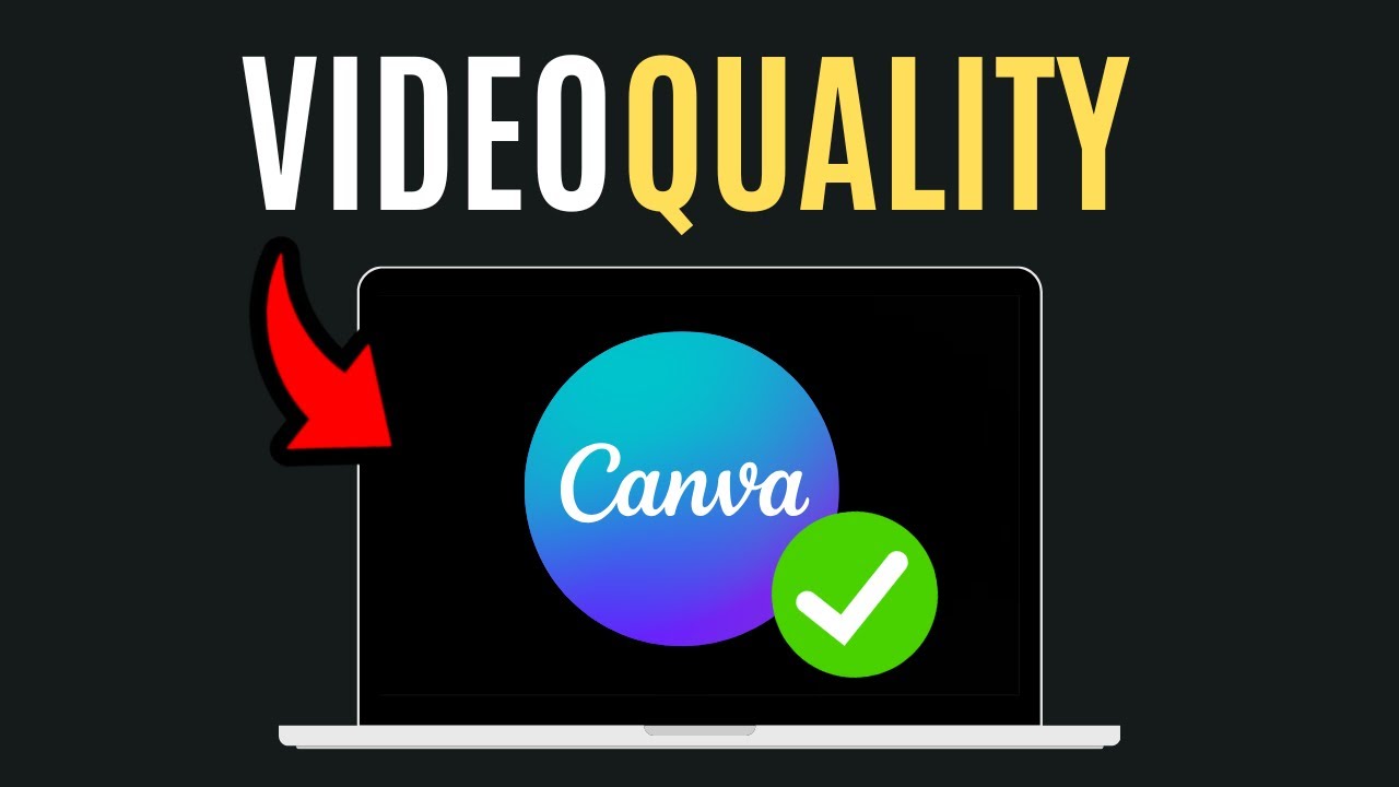 how-to-increase-video-quality-in-canva-youtube