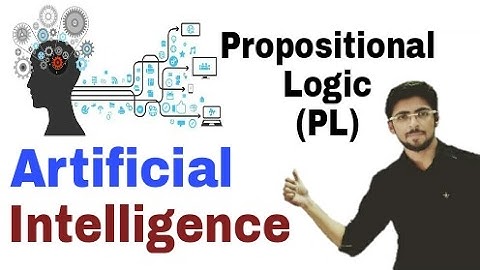 Propositional Logic in Artificial Intelligence | propositional logic examples | PL  (Eng-Hindi) | #2