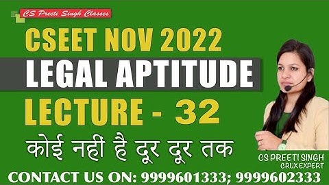 CSEET Nov 2022 l Legal Aptitude Lec 32  I CSEET Online classes I CSEET Face to Face Classes