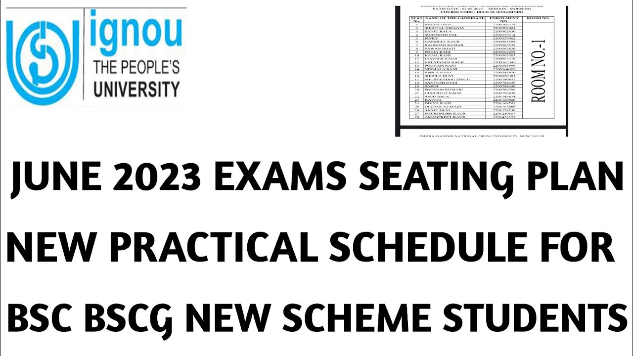 IGNOU JUNE 2023 EXAMS SEATING PLAN ARRANGEMENT BSCG PRACTICAL SCHEDULE