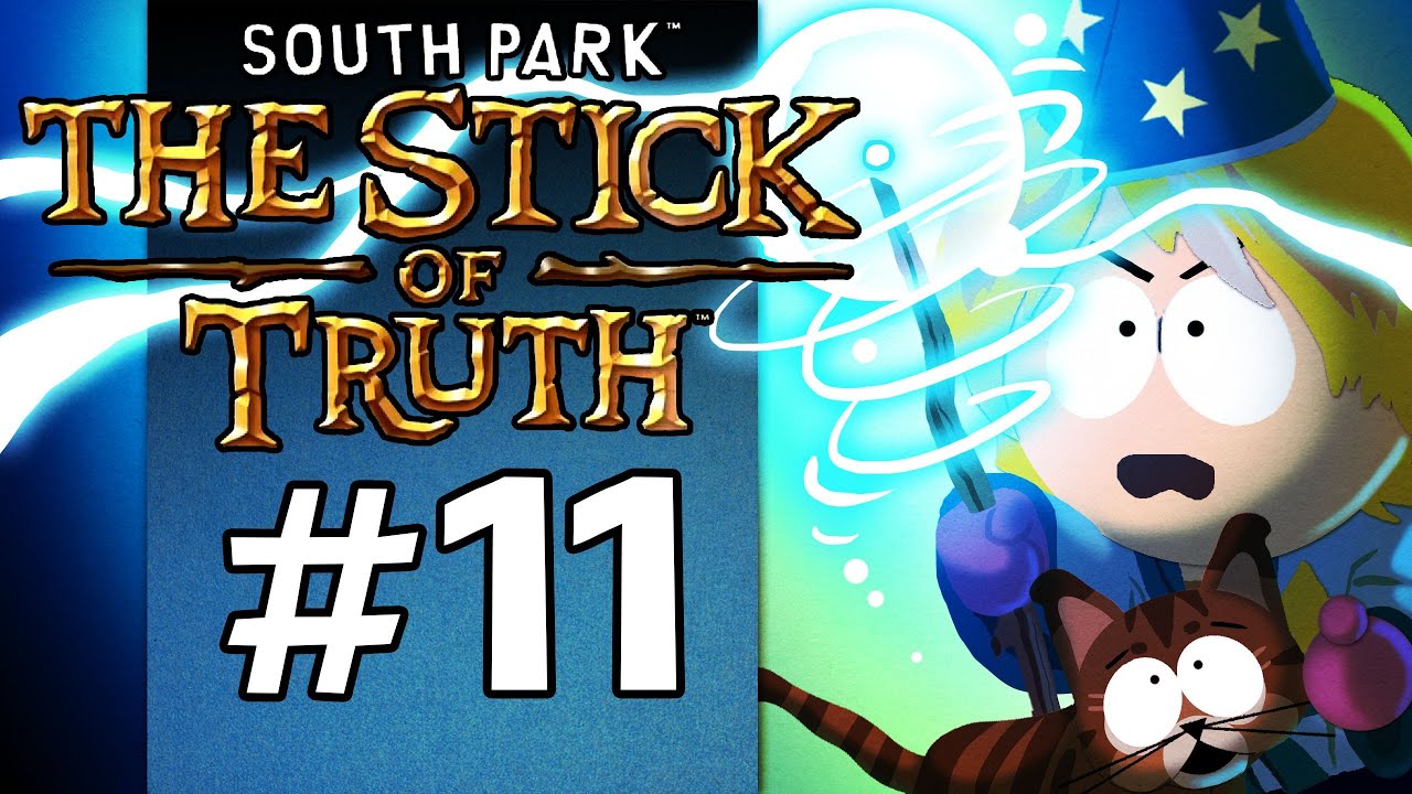 South Park: The Stick of Truth Gameplay Walkthrough w/ SSoHPKC Part 11 ...