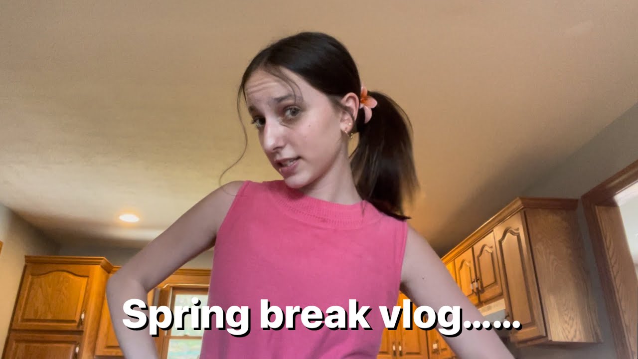 SPRING BREAK VLOG!! *and a thrift haul*