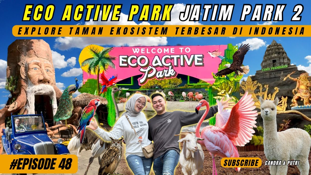 UPDATE TERBARU ECO ACTIVE PARK JATIM PARK 2 | ECO GREEN PARK 
