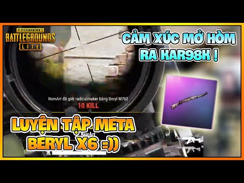 THĂM NGÀN CÙNG BERYL X6 VÀ MÀN MỞ HÒM PUBG LITE ĐẦY CẢM XÚC SAU TỈ NĂM XA CÁCH !