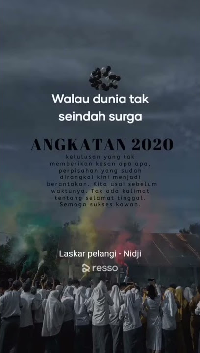 Story WA 30 detik Perpisahan