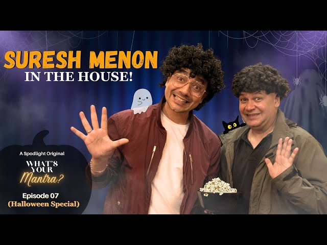 Finding Funny | What’s Your Mantra | EP 07 | Ft. Suresh Menon | MnM Spodlight