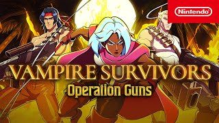 Vampire Survivors: Operation Guns – Launch Trailer – Nintendo Switch