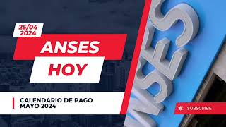 ANSES | Calendario de Pago Para Jubilados AUH AUE y PNC