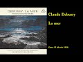 Capture de la vidéo Debussy:  La Mer (Paris Conservatoire 1958)