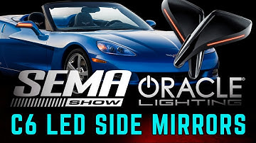SEMA Show 2016 - ORACLE Lighting NEW products - C6 Corvette LED Side Mirrors