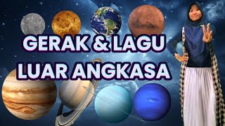 Gerak & Lagu KELUAR ANGKASA