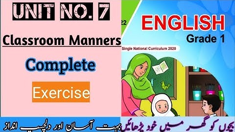 New English syllabus ,Grade 1 lesson 7 ,Classroom Manners ,Complete solved exercise