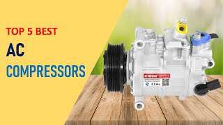 Top 5 Best Ac Compressors in 2025 | Ac Compressors on Aliexpress